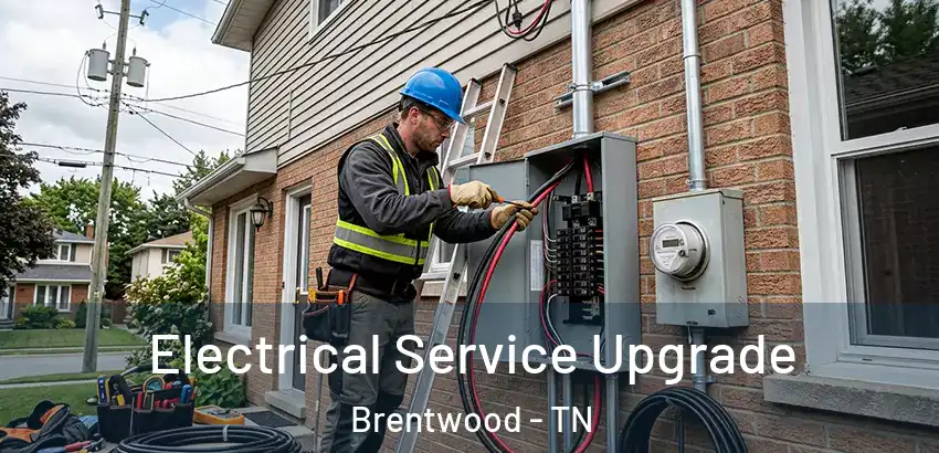  Electrical Service Upgrade Brentwood - TN